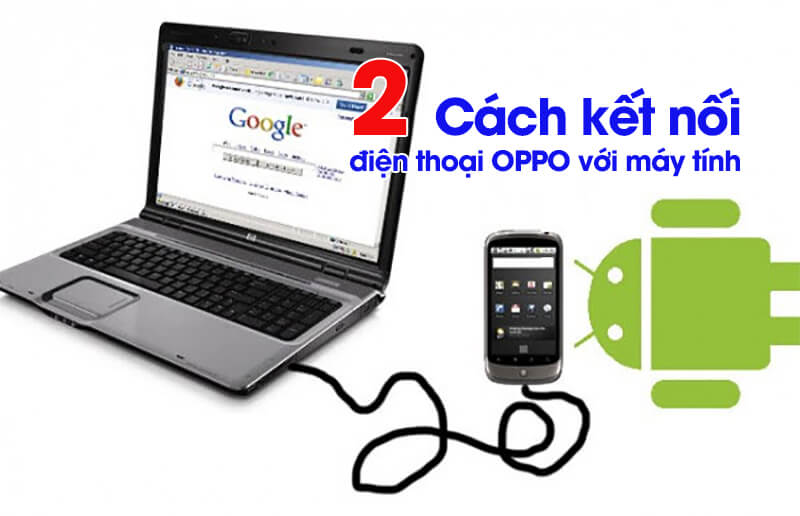 Cách kết nối điện thoại OPPO với máy tính (3)
