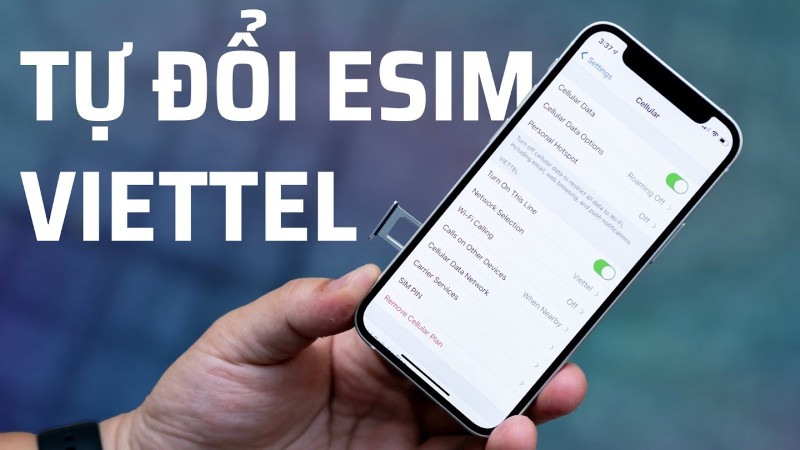 Cách làm eSIM Viettel tại nhà