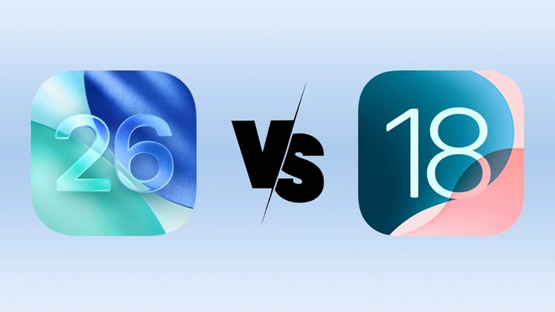 So sánh iOS 18 và iOS 26