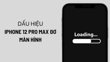 iphone 12 pro max bị đơ màn hình